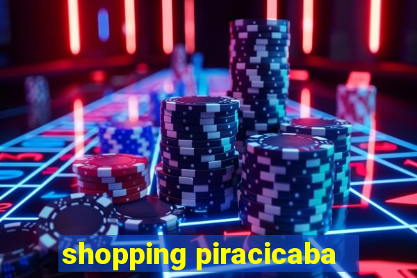 shopping piracicaba - brmalls